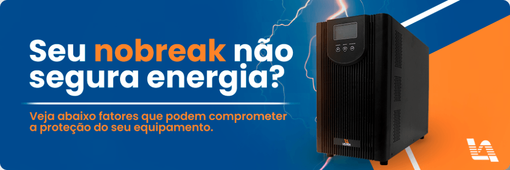 nobreak nao segura energia